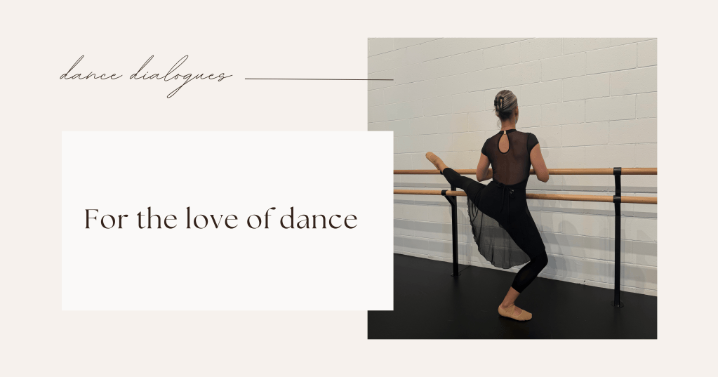 For the love of&nbsp;dance